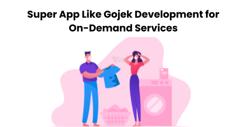 super-app-like-gojek-development-for-on-demand-services-big-0